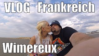 VLOG Frankreich 🇫🇷 Tag 6 Wimereux Beach [upl. by Neira275]