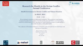 The Fifth Research for Health in the Syrian Conflict Annual Conference 2024 [upl. by Yednil953]