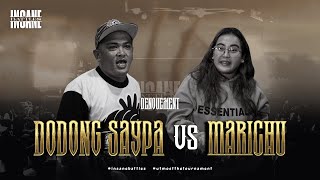 Dodong Saypa vs Marichu  Insane Battles  “DENOUEMENT” [upl. by Gairc114]