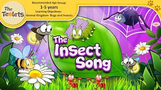 The Insect Song for Preschoolers I Bug Songs I Nursery Rhymes and Kids Songs I The Teolets [upl. by Llertram]