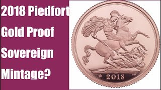 2018 Piedfort Sovereign mintage [upl. by Farman]