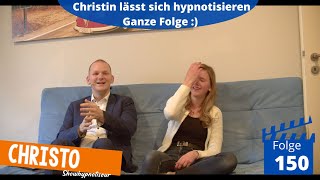 Christin lässt sich hypnotisieren  Showhypnose Folge 150 [upl. by Tigdirb]