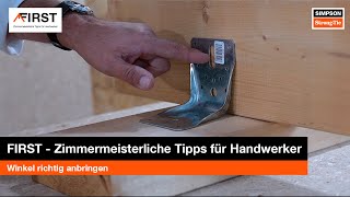 First – Zimmermeisterliche Tipps für Handwerker  Winkel richtig anbringen [upl. by Henricks]