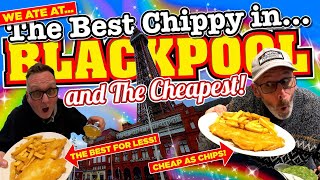 We ATE at the BEST FISH amp CHIP SHOP in BLACKPOOL and BETTER STILL its THE CHEAPEST [upl. by Norha750]