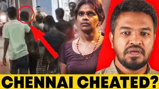 Chennai Cheated 😱😰  Madan Gowri  Tamil  MG [upl. by Ahk338]