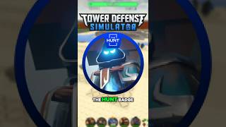 Tower Defense Simulator THE HUNT BADGE TUTORIAL [upl. by Lubeck]