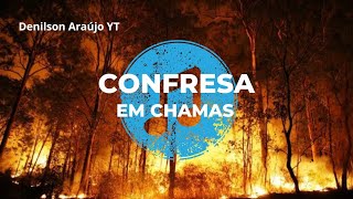 CONFRESA EM CHAMAS MUSICADENILSON ARAÚJO YT [upl. by Naesar707]