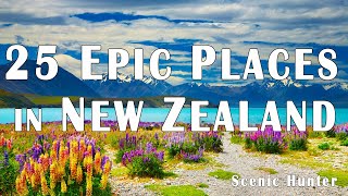 25 Epic Places To Visit In New Zealand  New Zealand Travel Guide [upl. by Sathrum]