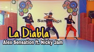 La Diabla  Alex Sensation Nicky Jam Coreografia Zumba [upl. by Hussey]