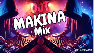 NEW MAKINA MIX 🔥🔊🕺🏻HTID😈💃💊😵‍💫  DJT 🎧🎛️🪩💿💯 [upl. by Airotel351]