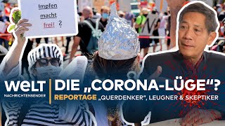 quotQuerdenkerquot Leugner Skeptiker und Zweifler  CoronaReportage [upl. by Cid]