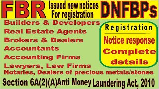 FBR notice for Registration as DNFBPs under section 6A2A  Filing reply amp registration process [upl. by Gnet]