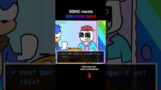 SONIC vs SERAPHIM SANS Undertale Animation [upl. by Adaynek]