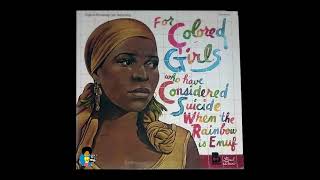 For Colored Girls Who Have Considered Suicide 1976  Broadway Cast Recording [upl. by Halima613]