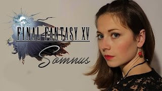 Final Fantasy XV  Somnus cover by Grissini Project [upl. by Llerret]