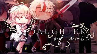 Daughter of Evil 🌹 \ GCMV  Tw Oc Backstory [upl. by Loralie]