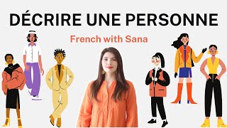 French lesson  comment décrire une personne en français [upl. by Nawat278]