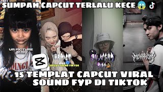 Kumpulan 15 TEMPLAT JEDAG JEDUG CAPCUT TERBARU  SUMPAH CAPCUT TERLALU KECE 😱 [upl. by Getraer]