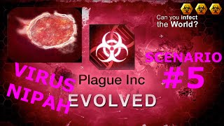 Plague Inc Evolve  Scenariusze 5  NIPAH VIRUS  3 Biohazards MEGA BRUTAL [upl. by Jim]