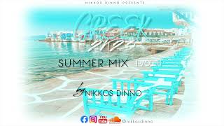 GREEK 2K23 SUMMER MIX  VOL I  by NIKKOS DINNO  ΗΡΘΕ ΚΑΛΟΚΑΙΡΙ [upl. by Ttelracs]