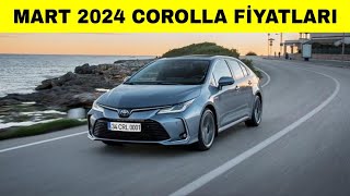 MART 2024 TOYOTA COROLLA FİYAT LİSTESİ AÇIKLANDI  COROLLA SEDAN FİYAT LİSTESİ  corolla2024 [upl. by Aihsemaj]