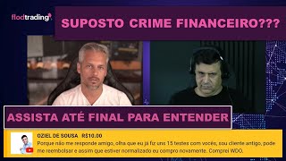 FLOD TRADING SUPOSTO CRIME FINANCEIRO [upl. by Enneibaf]