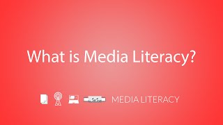 What is Media Literacy [upl. by Yrek]