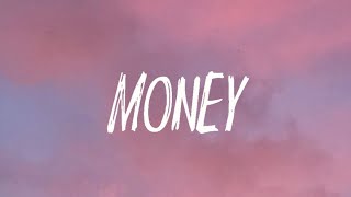 LISA  MONEY LYRICS [upl. by Yttocs168]