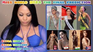 Miss World 2024 Top 10 FINAL PREDICTION melanin beauty will dominate If u don’t agree u are racist [upl. by Yakcm]