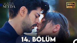 Kara Sevda 14 Bölüm FULL HD [upl. by Simonne106]