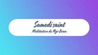 Samedi saint [upl. by Oitaroh]