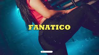 Fanatico Remix  Dj Seba Feid Maxiolly [upl. by Hallvard236]