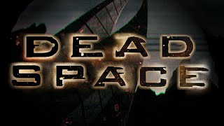 DEAD SPACE  HAZY SHADE OF WINTER [upl. by Dnaltroc653]