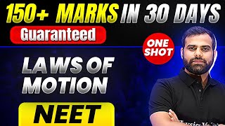 150 Marks Guaranteed LAWS OF MOTION  Quick Revision 1 Shot  Physics for NEET [upl. by Martella671]