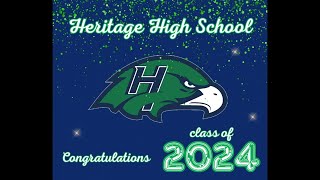 Heritage High School Class of 2024 Graduation Ceremony [upl. by Intirb]