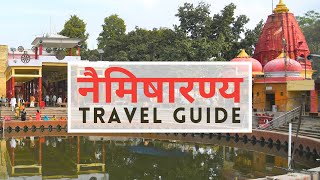 Naimisharanya Travel Guide Spiritual Place near Lucknow  उत्तर प्रदेश स्थित नैमिषारण्य घूमें [upl. by Nomla]