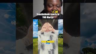 Snordatdude reacts to YNG Martyr yngmartyr [upl. by Grace298]