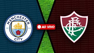 MANCHESTER CITY 4 X 0 FLUMINENSE AO VIVO  MUNDIAL DE CLUBES 2023 [upl. by Akeemahs]