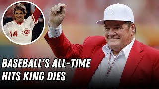 At 83 MLB Hit King Pete Rose Dies  The life and legacy of Pete Rose  Cause Of Death [upl. by Thinia]