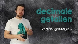 Rekenen  Decimale getallen vermenigvuldigen [upl. by Marih711]