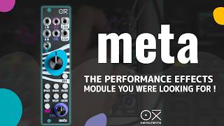 Unveiling META The Supreme Performance Effects Eurorack Module [upl. by Karlyn200]