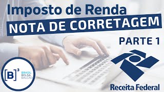 IRPF  Nota de Corretagem  Parte 1 [upl. by Sylvester]