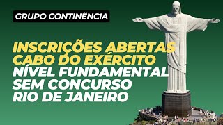 Inscrições abertas Cabo do Exército sem concurso Rio de Janeiro [upl. by Eblehs12]