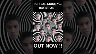 ICP Still Stabbin BUT CLEAN clean rap geo hiphopgroup music insaneclownposse cleanhiphop [upl. by Latsyrd]