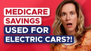 Medicare Drugs Savings Being Rerouted To Pay for Electric Vehicle Credits [upl. by Ynamreg]