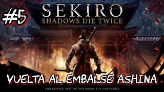 Sekiro  Segunda visita al embalse de Ashina  Gameplay en español Xbox Series X [upl. by Rodi]