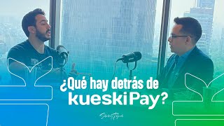 ¿Qué hay detrás de Kueski Pay [upl. by Melicent]