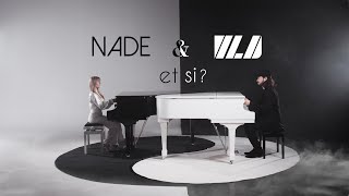 VLD nadeofficiel  et si  clip officiel [upl. by Ecadnac]