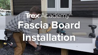 How to Install Fascia Boards for a Deck  Trex Academy [upl. by Kurys]