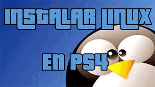 COMO INSTALAR LINUX EN PS4 ¡GRAN AVANCE PS4 [upl. by Ib]